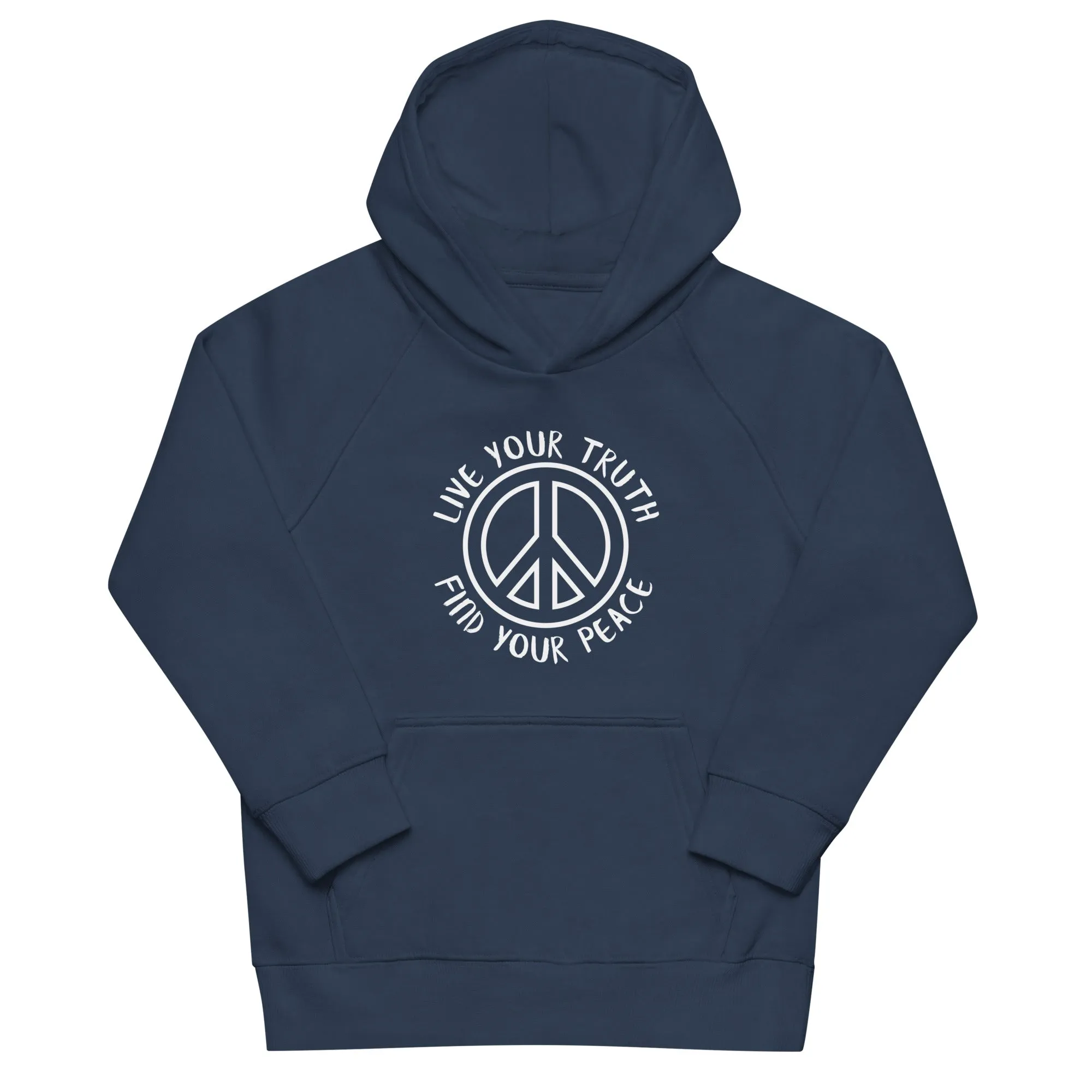 Live Your Truth, Find Your Peace Kids eco hoodie